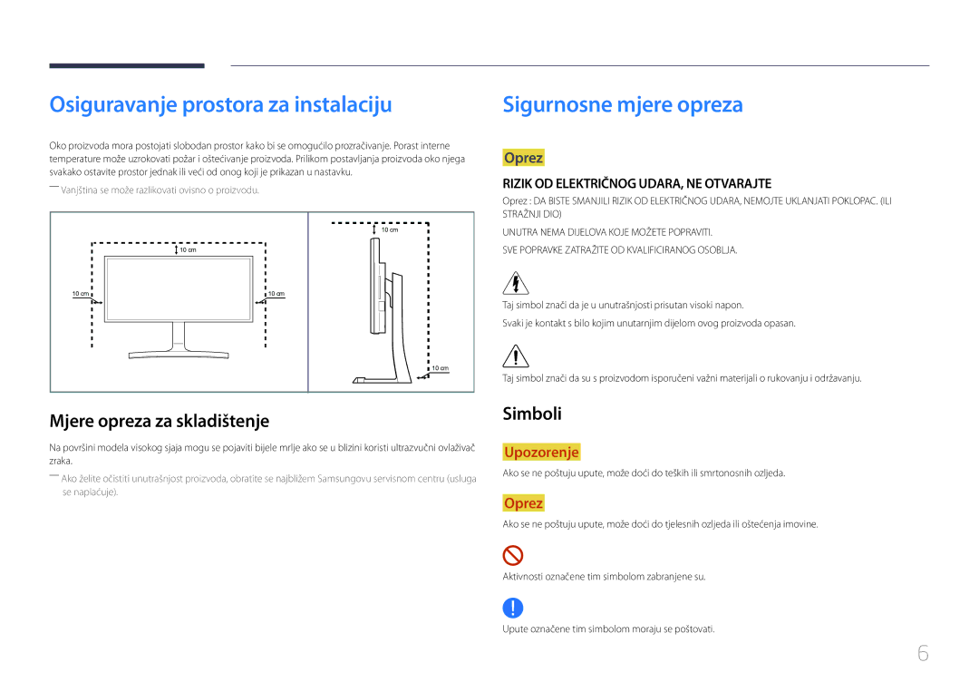 Samsung LS34E790CNS/EN manual Osiguravanje prostora za instalaciju, Sigurnosne mjere opreza, Mjere opreza za skladištenje 