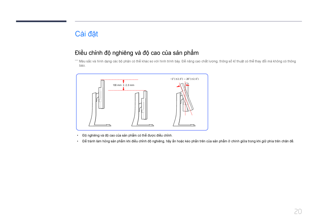 Samsung LS34E790CNS/XV manual Cài đặt, Điề̀u chỉnh độ̣ nghiêng và̀ độ̣ cao của sả̉n phẩ̉m 