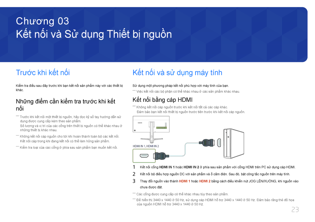 Samsung LS34E790CNS/XV manual Kế́t nố́i và̀ Sử dụng Thiế́t bị nguồn, Trước khi kế́t nố́i, Kết nối và sư dung máy tính 