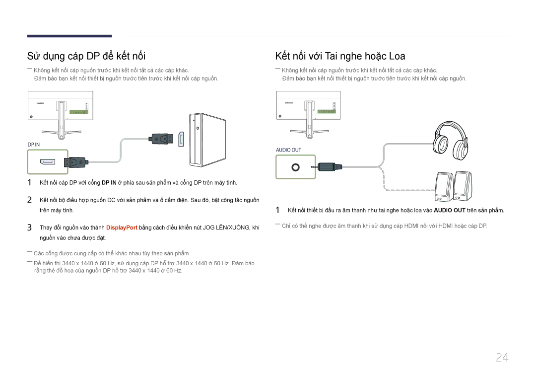 Samsung LS34E790CNS/XV manual Sử dụng cá́p DP để̉ kế́t nố́i, Kế́t nố́i với Tai nghe hoặ̣c Loa 