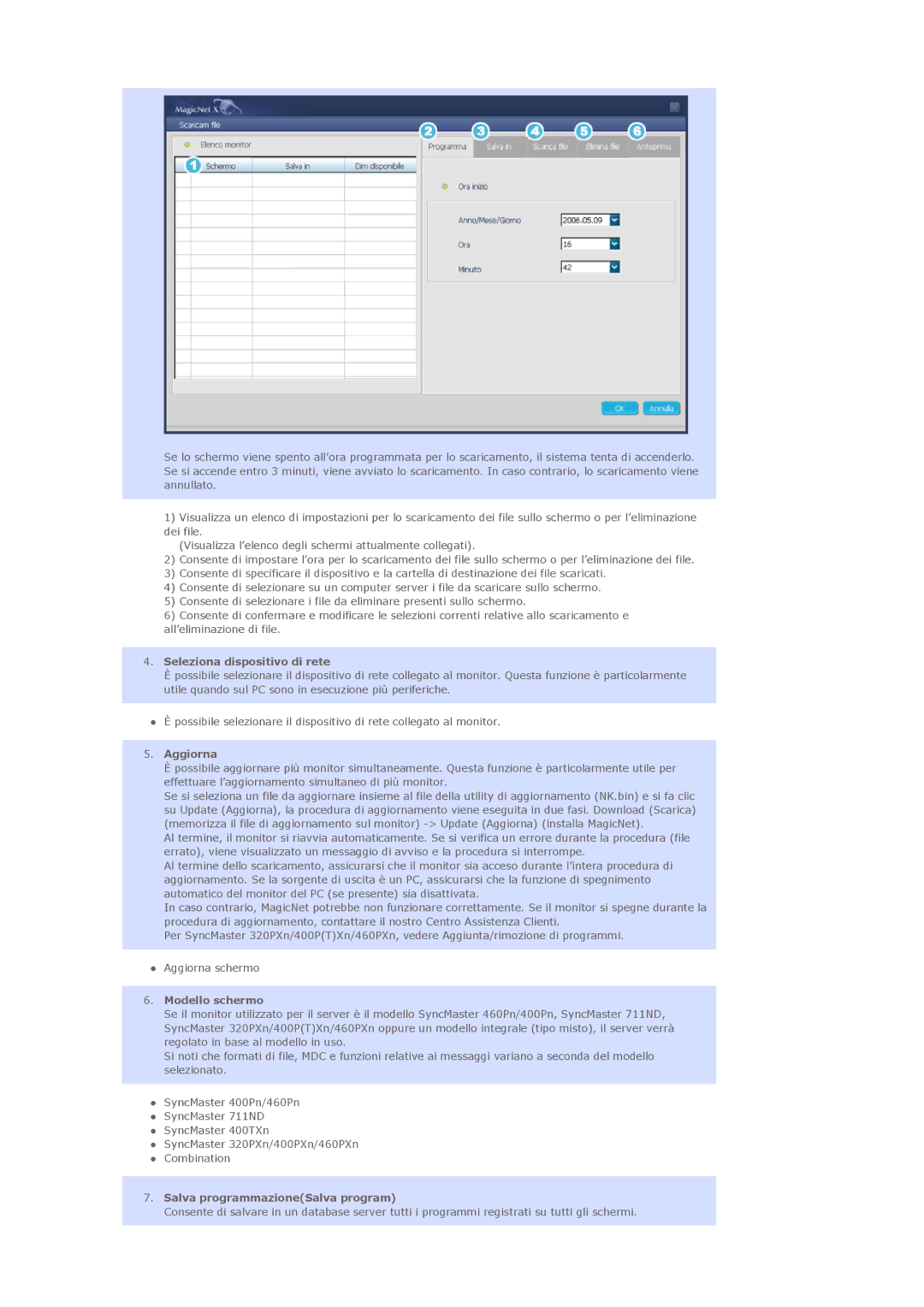 Samsung LS46BHYNS/EDC manual Seleziona dispositivo di rete, Aggiorna, Modello schermo, Salva programmazioneSalva program 