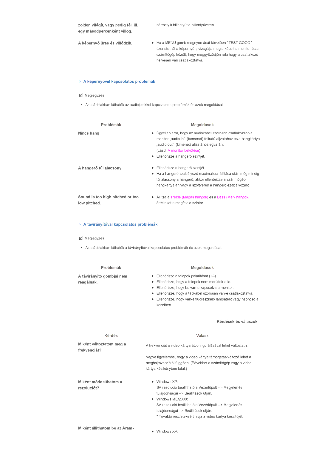 Samsung LS40BHZNS/EDC, LS40BHPNS/EDC, LS46BHZNS/EDC, LS40BHTNS/EDC, LS40BHYNS/EDC, LS40BHRNS/EDC manual Problémák Megoldások 