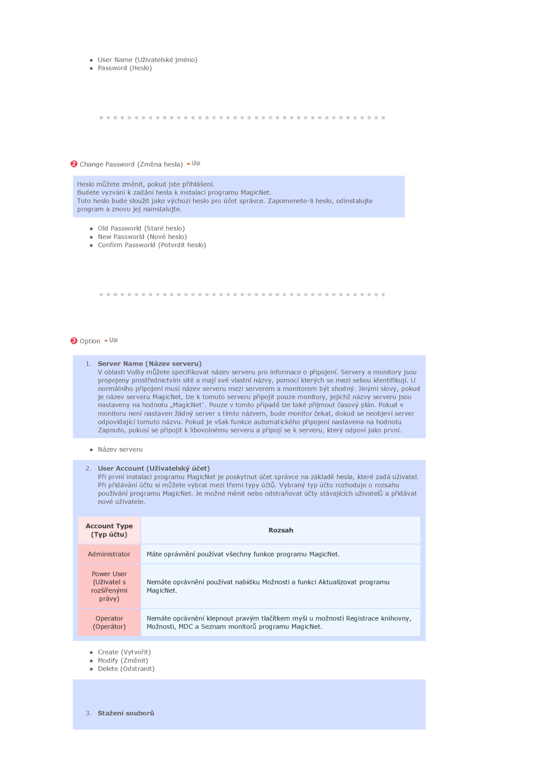 Samsung LS46BHTNS/EDC, LS40BHPNS/EDC manual Server Name Název serveru, User Account Uživatelský úþet, Stažení souborĤ 