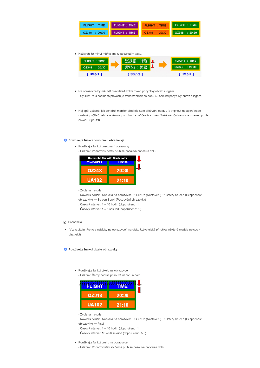 Samsung LS46BHYNS/EDC, LS40BHPNS/EDC, LS46BHZNS/EDC, LS46BHTNS/EDC, LS40BHTNS/EDC manual Používejte funkci posouvání obrazovky 