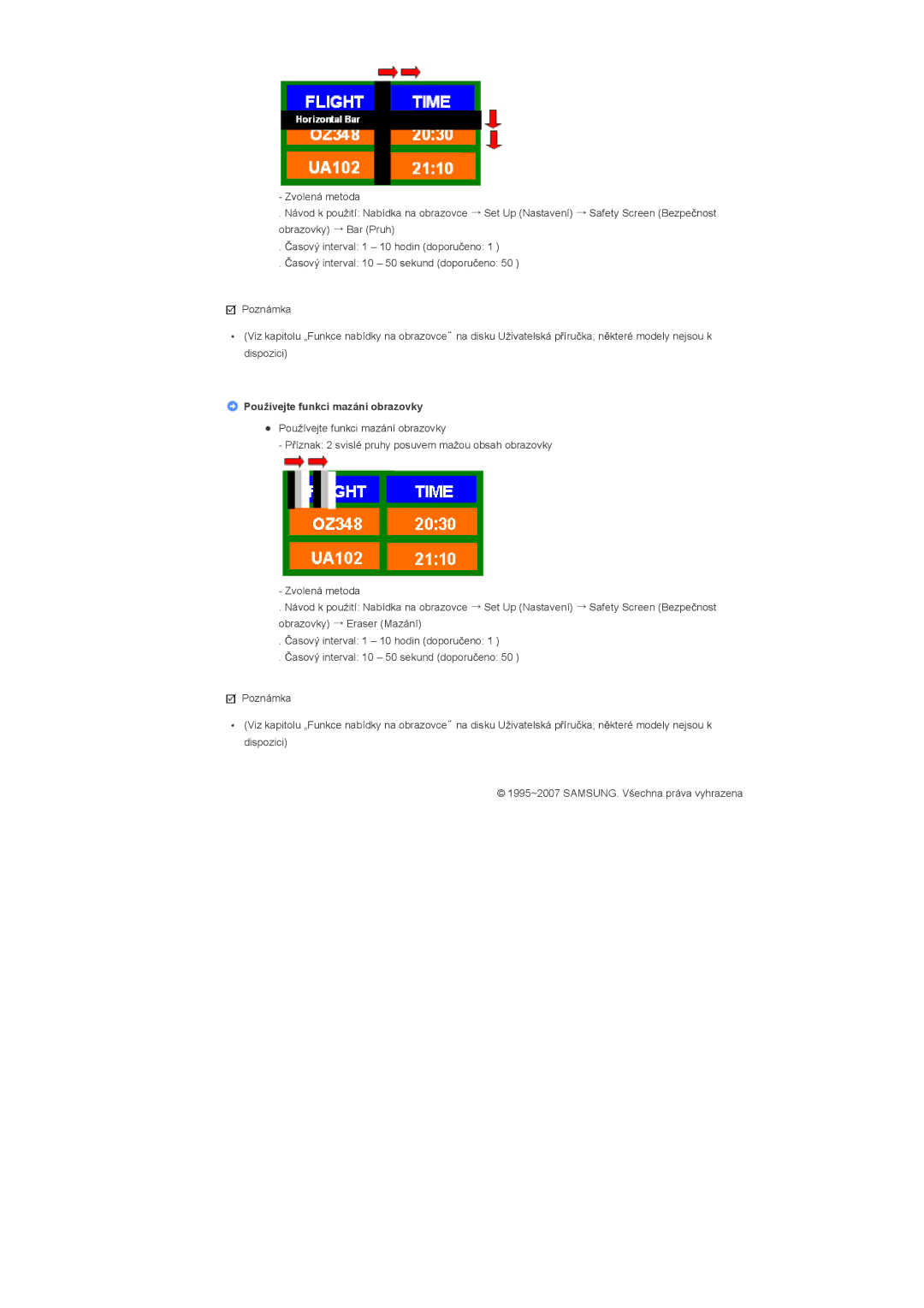 Samsung LS40BHPNS/EDC, LS46BHZNS/EDC, LS46BHTNS/EDC, LS40BHTNS/EDC, LS40BHYNS/EDC manual Používejte funkci mazání obrazovky 