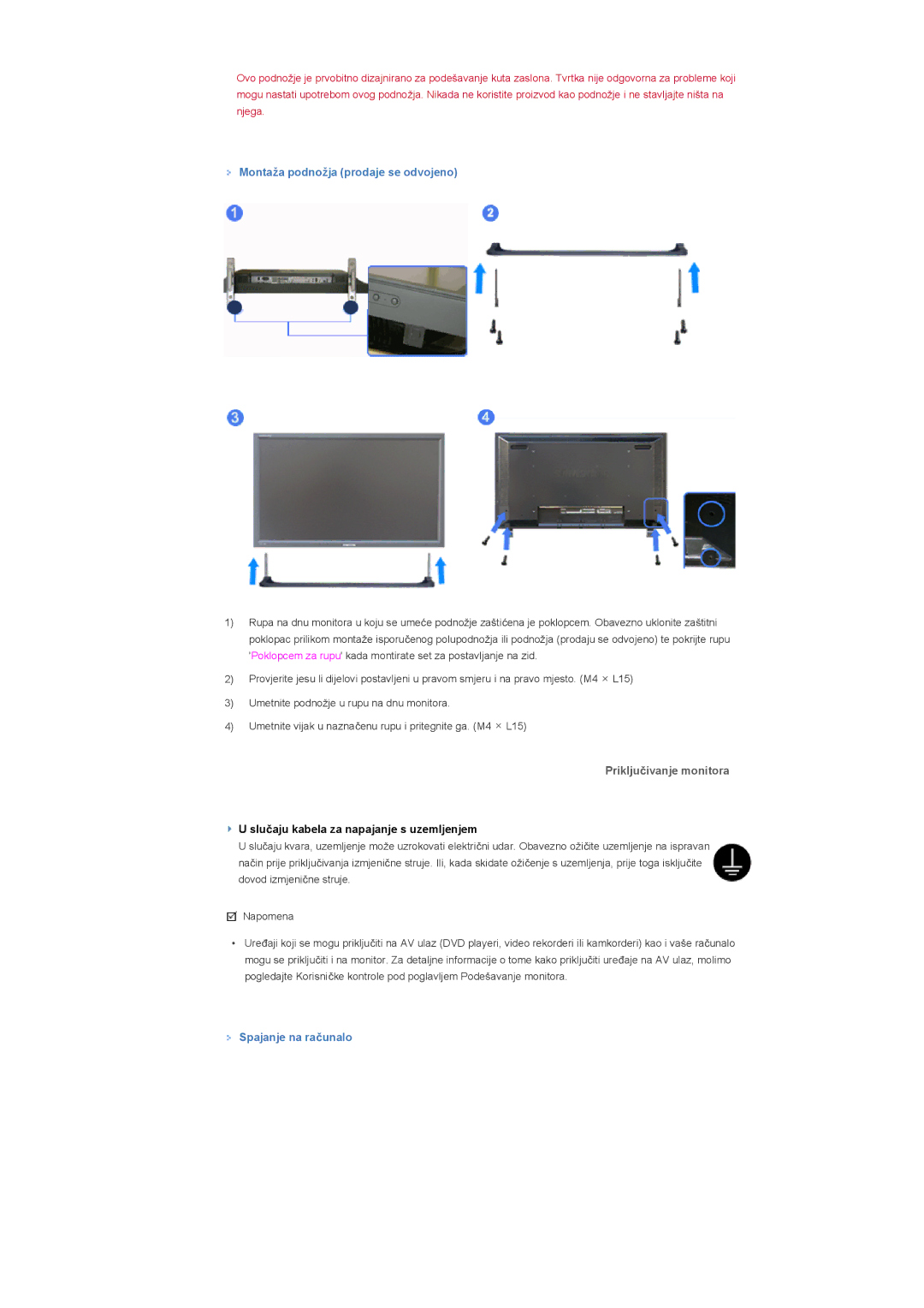 Samsung LS46BHZNS/EDC, LS40BHPNSF/EDC Montaža podnožja prodaje se odvojeno, Prikljuþivanje monitora, Spajanje na raþunalo 