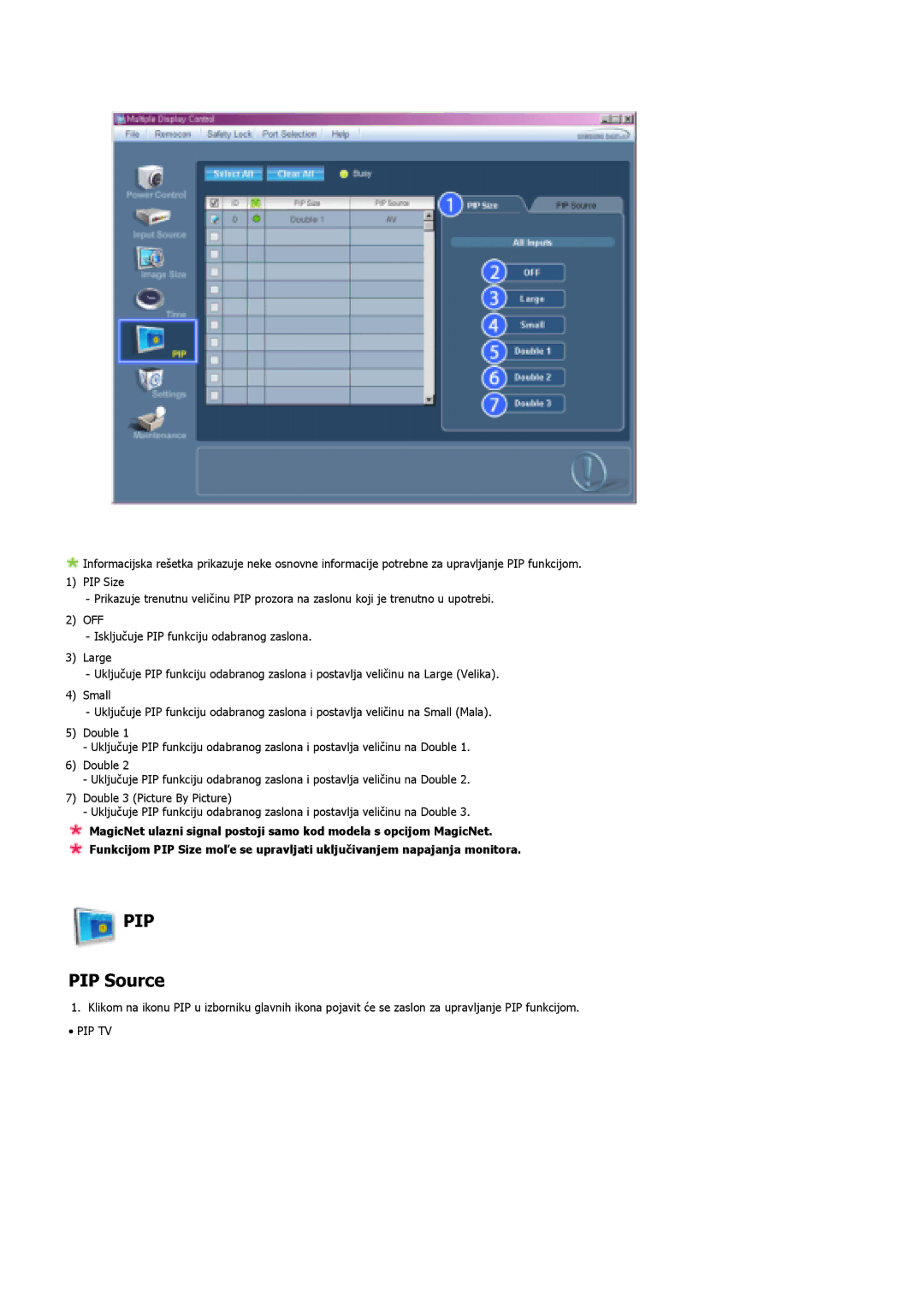 Samsung LS40BHYNS/EDC, LS40BHPNSF/EDC, LS40BHPNS/EDC, LS46BHZNS/EDC, LS46BHTNS/EDC, LS40BHTNS/EDC manual PIP Source, Pip Tv 