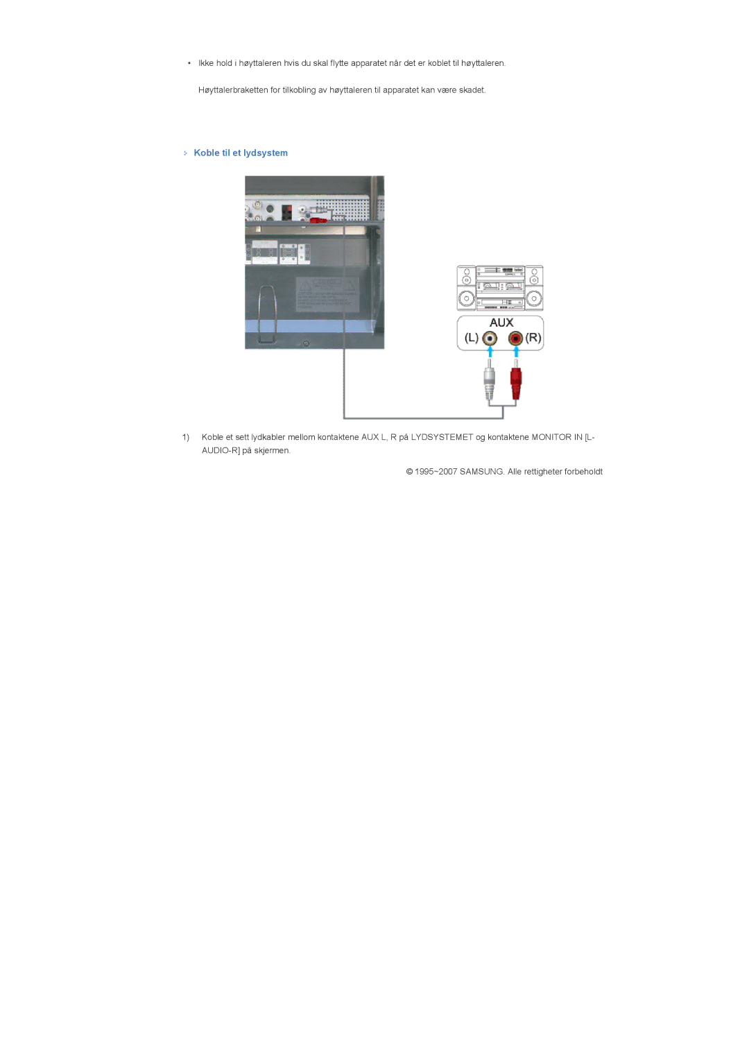 Samsung LS40BHTNS/EDC, LS46BHPNS/EDC, LS40BHPNS/EDC, LS46BHZNS/EDC, LS46BHTNS/EDC, LS40BHYNS/EDC manual Koble til et lydsystem 