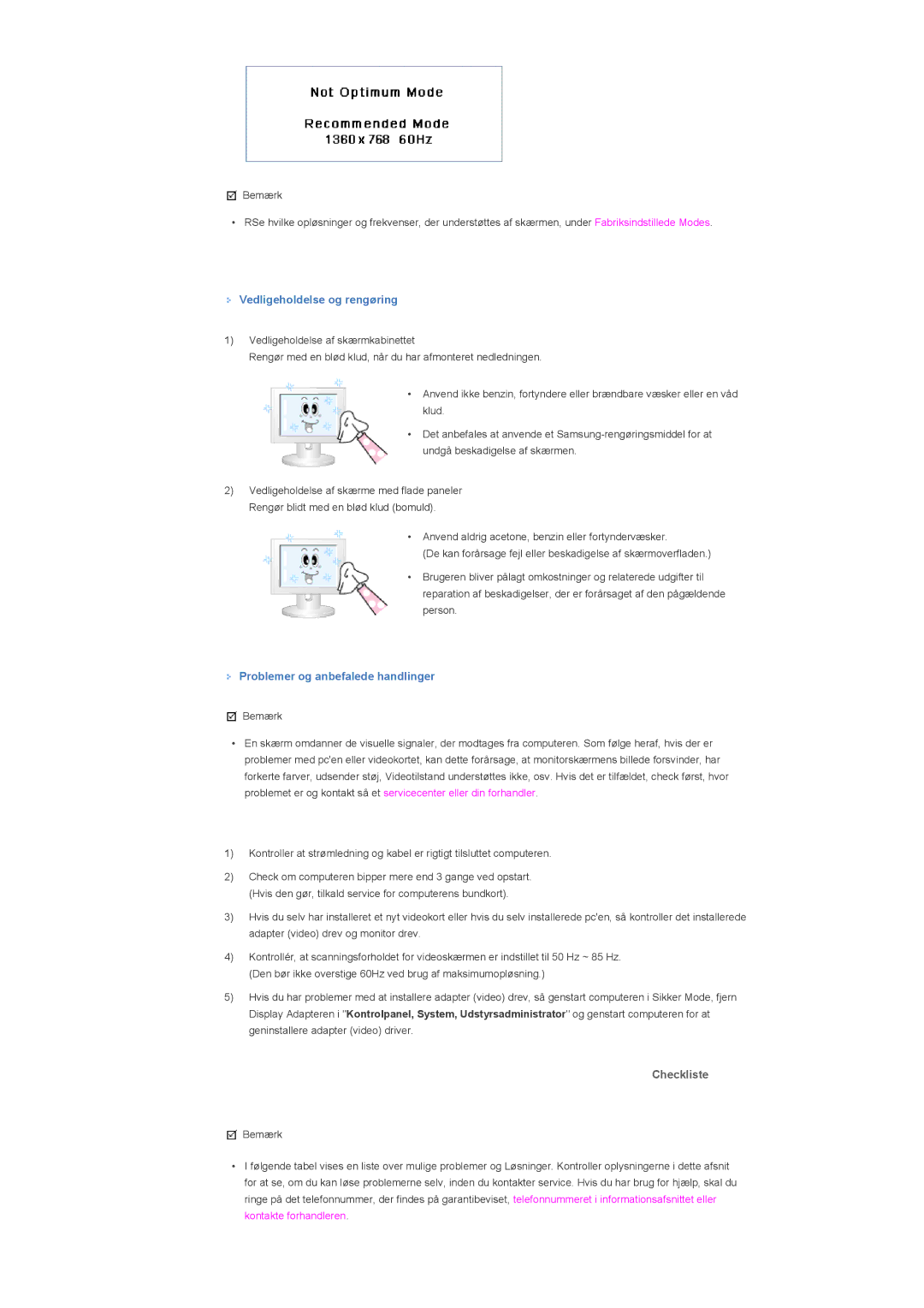 Samsung LS40BHZNS/EDC, LS46BHPNS/EDC manual Vedligeholdelse og rengøring, Problemer og anbefalede handlinger, Checkliste 