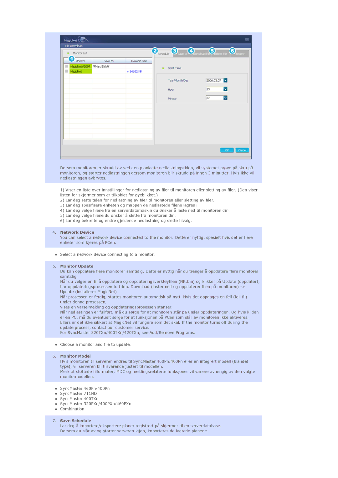 Samsung LS40BHRNS/EDC, LS46BHPNS/EDC, LS40BHPNS/EDC manual Network Device, Monitor Update, Monitor Model, Save Schedule 