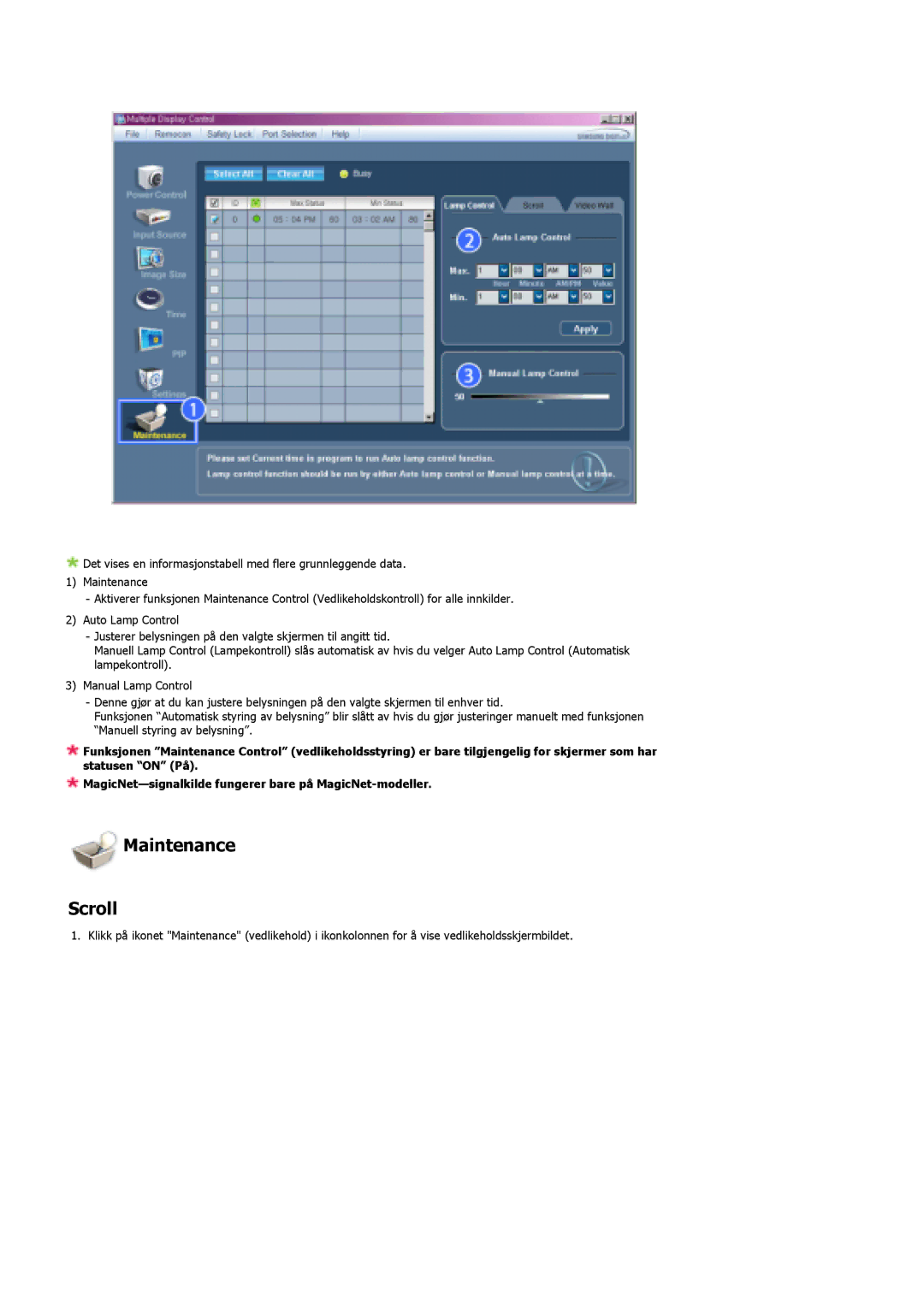 Samsung LS46BHYNS/EDC, LS46BHPNS/EDC, LS40BHPNS/EDC, LS46BHZNS/EDC, LS46BHTNS/EDC, LS40BHTNS/EDC manual Maintenance Scroll 