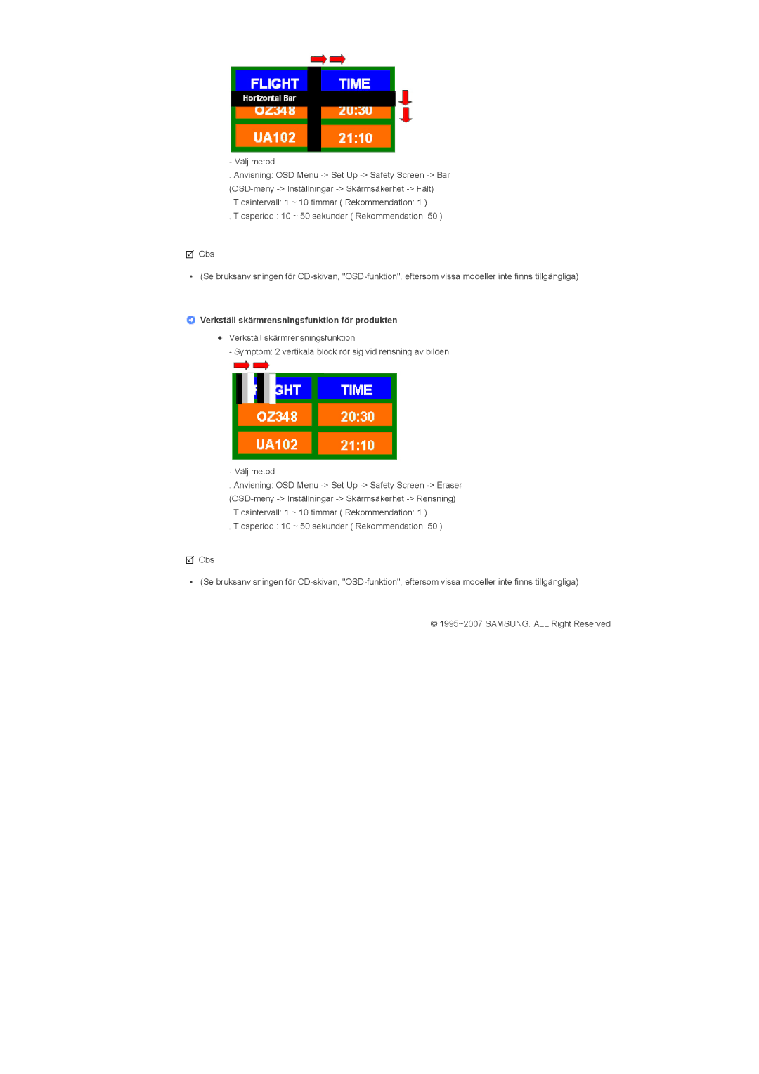 Samsung LS40BHPNS/EDC, LS46BHPNS/EDC, LS46BHZNS/EDC, LS46BHTNS/EDC manual Verkställ skärmrensningsfunktion för produkten 