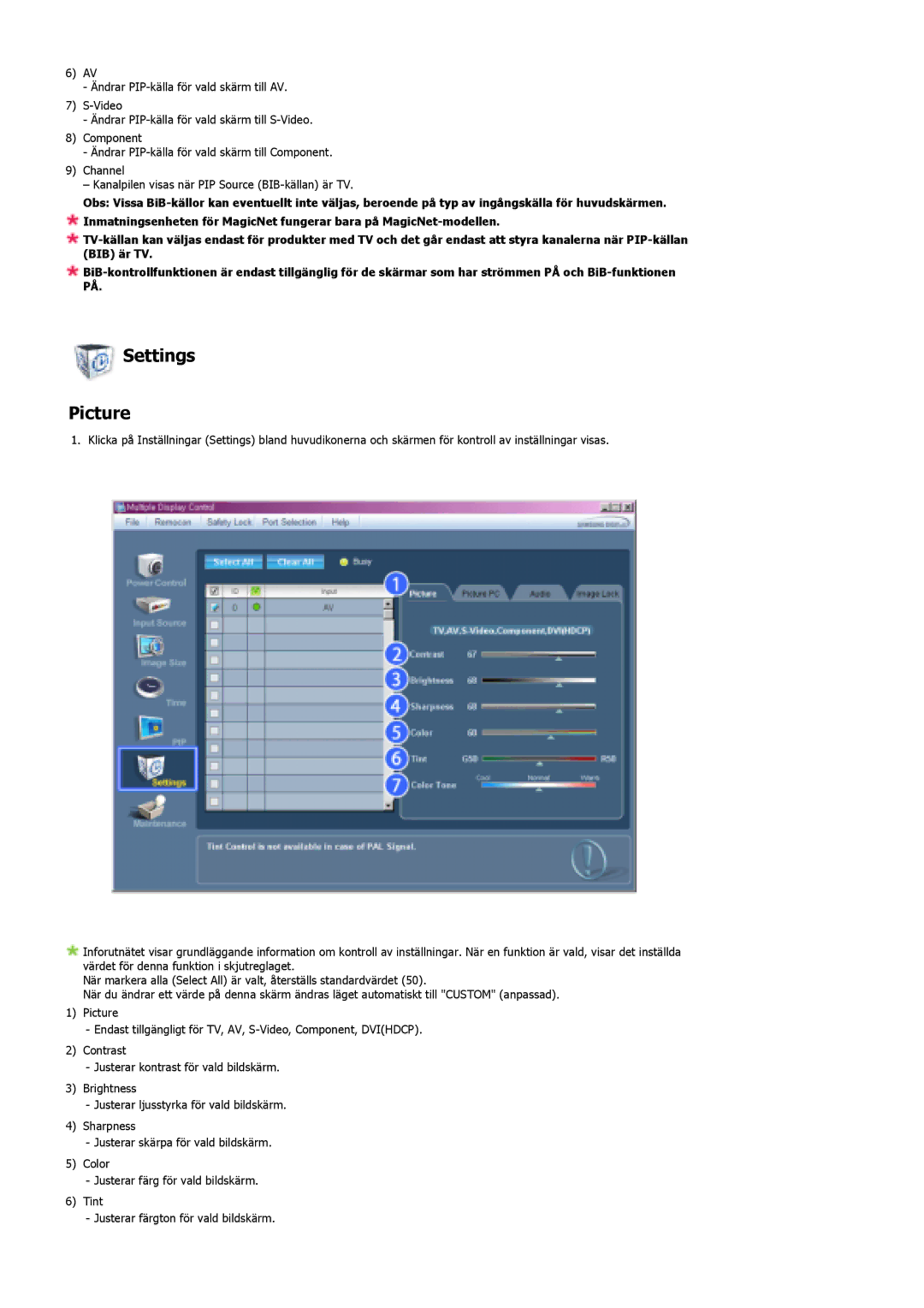 Samsung LS46BHTNS/EDC, LS46BHPNS/EDC, LS40BHPNS/EDC, LS46BHZNS/EDC, LS40BHTNS/EDC, LS40BHYNS/EDC manual Settings Picture 