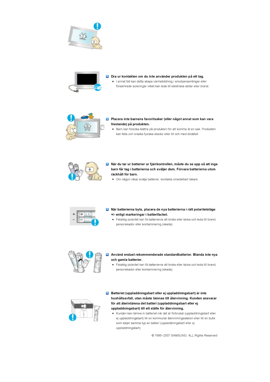 Samsung LS46BHPNS/EDC, LS40BHPNS/EDC, LS46BHZNS/EDC, LS46BHTNS/EDC Dra ur kontakten om du inte använder produkten på ett tag 