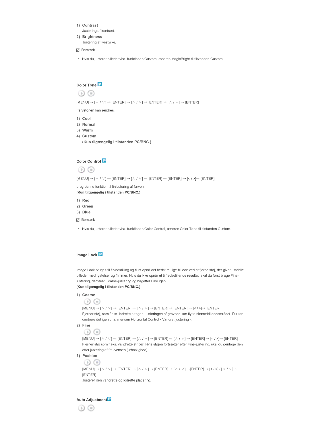 Samsung LS46BHTNS/EDC, LS46BHPNS/EDC, LS40BHPNS/EDC, LS46BHZNS/EDC, LS40BHTNS/EDC, LS40BHYNS/EDC, LS40BHRNS/EDC manual Contrast 