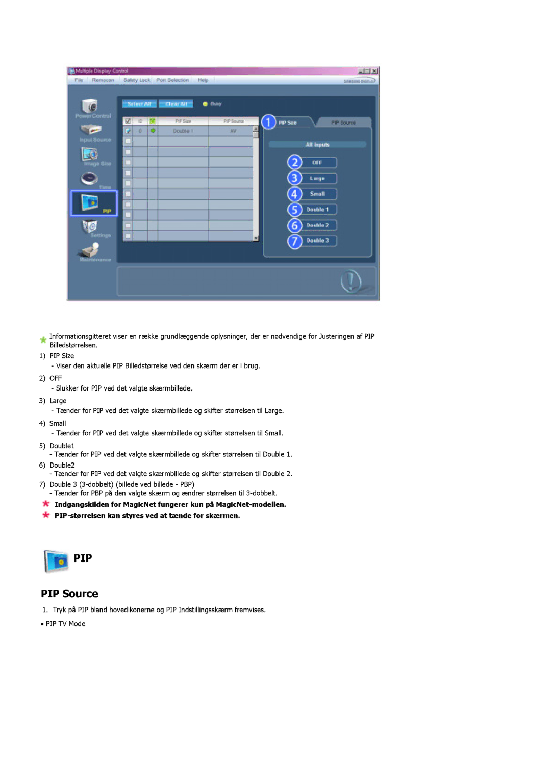 Samsung LS46BHTNS/EDC, LS46BHPNS/EDC, LS40BHPNS/EDC, LS46BHZNS/EDC, LS40BHTNS/EDC, LS40BHYNS/EDC, LS40BHRNS/EDC manual PIP Source 