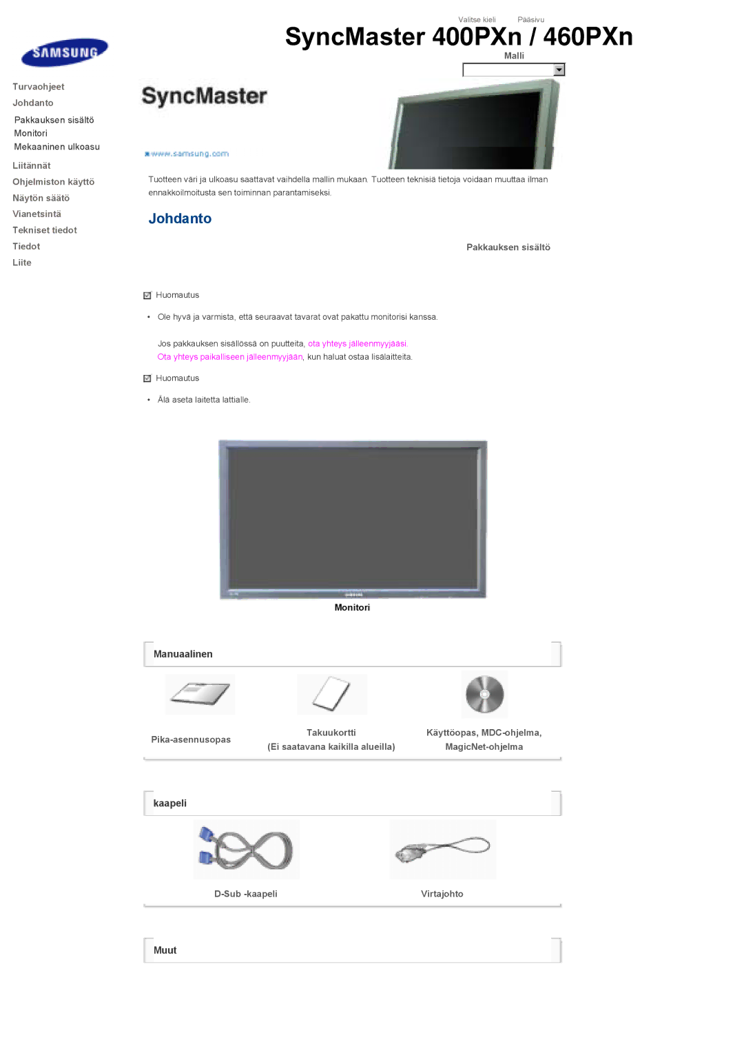 Samsung LS46BHZNS/EDC, LS46BHPNS/EDC, LS40BHPNS/EDC, LS46BHTNS/EDC manual Pakkauksen sisältö, Pika-asennusopas, Sub -kaapeli 