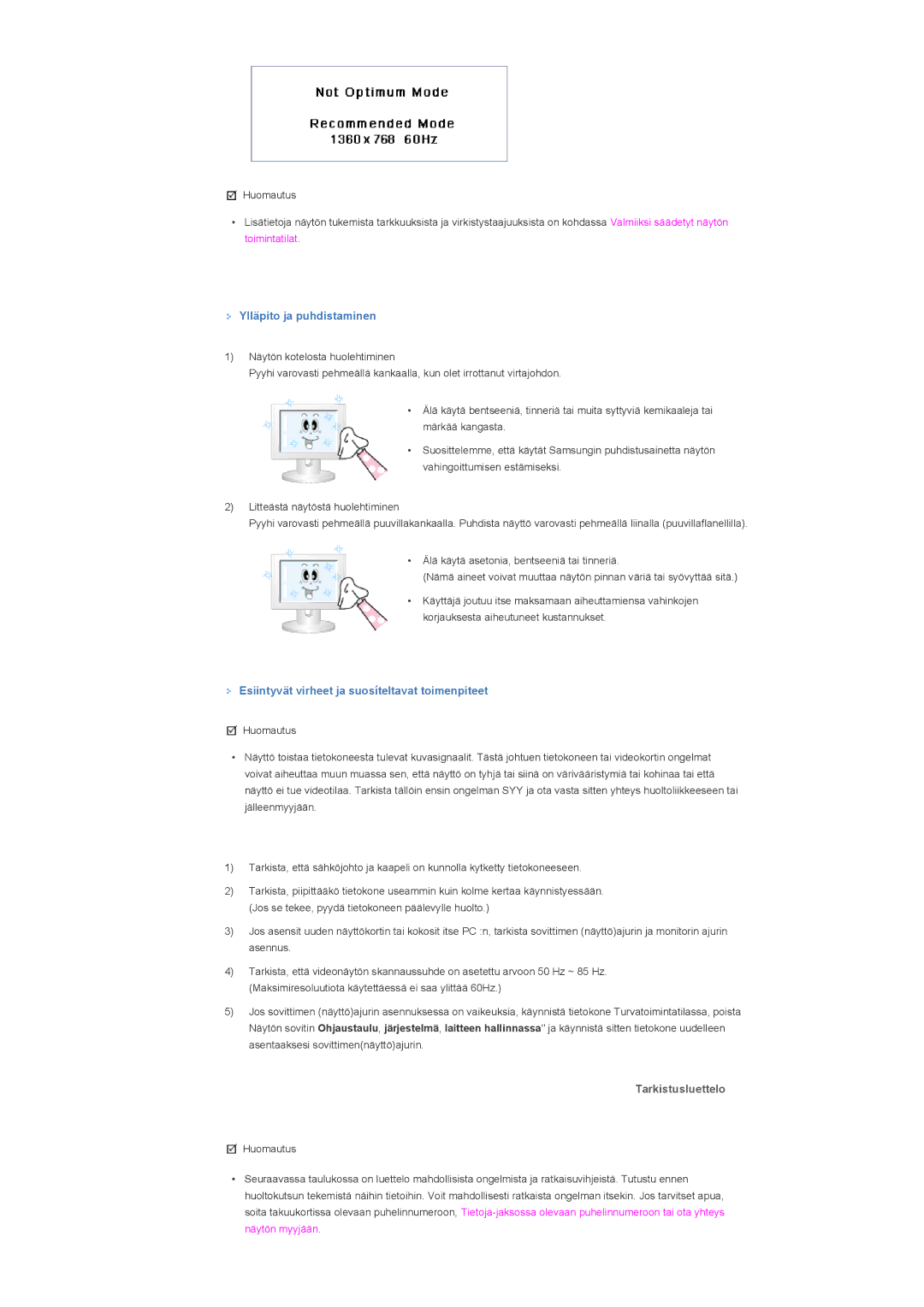 Samsung LS46BHZNS/EDC manual Ylläpito ja puhdistaminen, Esiintyvät virheet ja suosíteltavat toimenpiteet, Tarkistusluettelo 