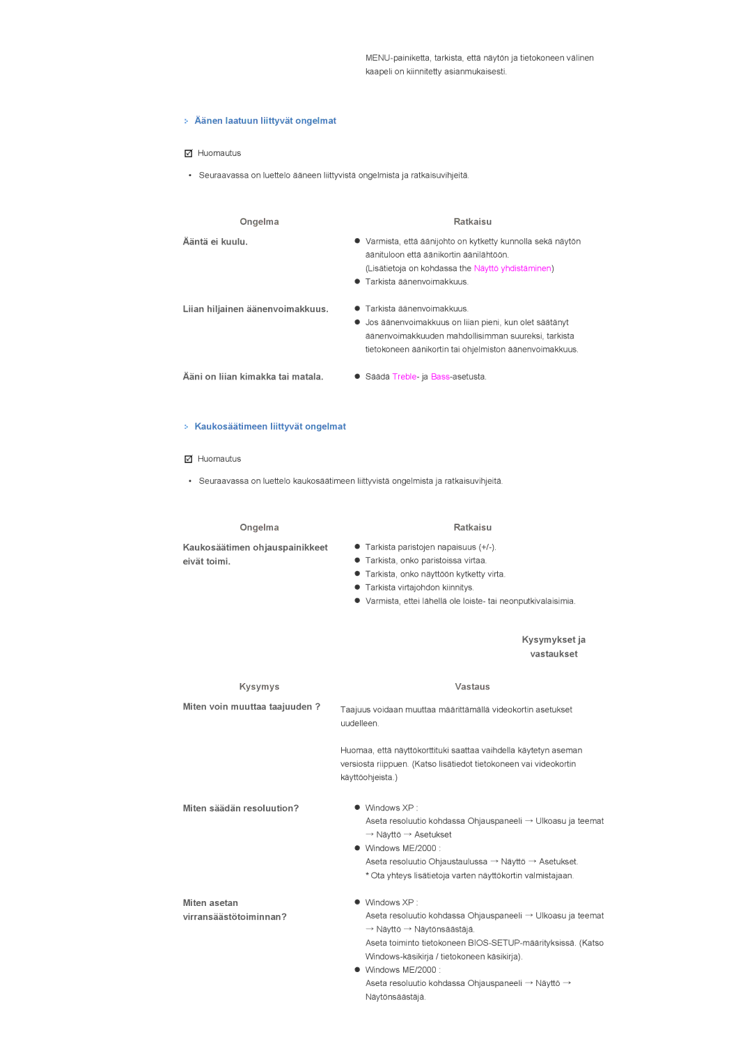 Samsung LS46BHPNS/EDC, LS40BHPNS/EDC, LS46BHZNS/EDC manual Kysymykset ja Vastaukset, Miten asetan virransäästötoiminnan? 