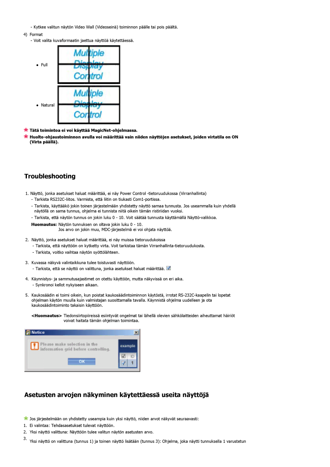 Samsung LS40BHPNS/EDC, LS46BHPNS/EDC manual Troubleshooting, Asetusten arvojen näkyminen käytettäessä useita näyttöjä 