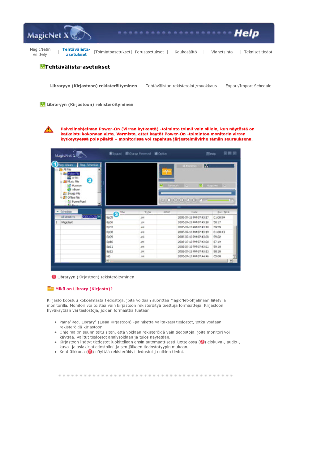 Samsung LS40BHYNS/EDC, LS46BHPNS/EDC, LS40BHPNS/EDC manual Tehtävälista-asetukset, Libraryyn Kirjastoon rekisteröityminen 