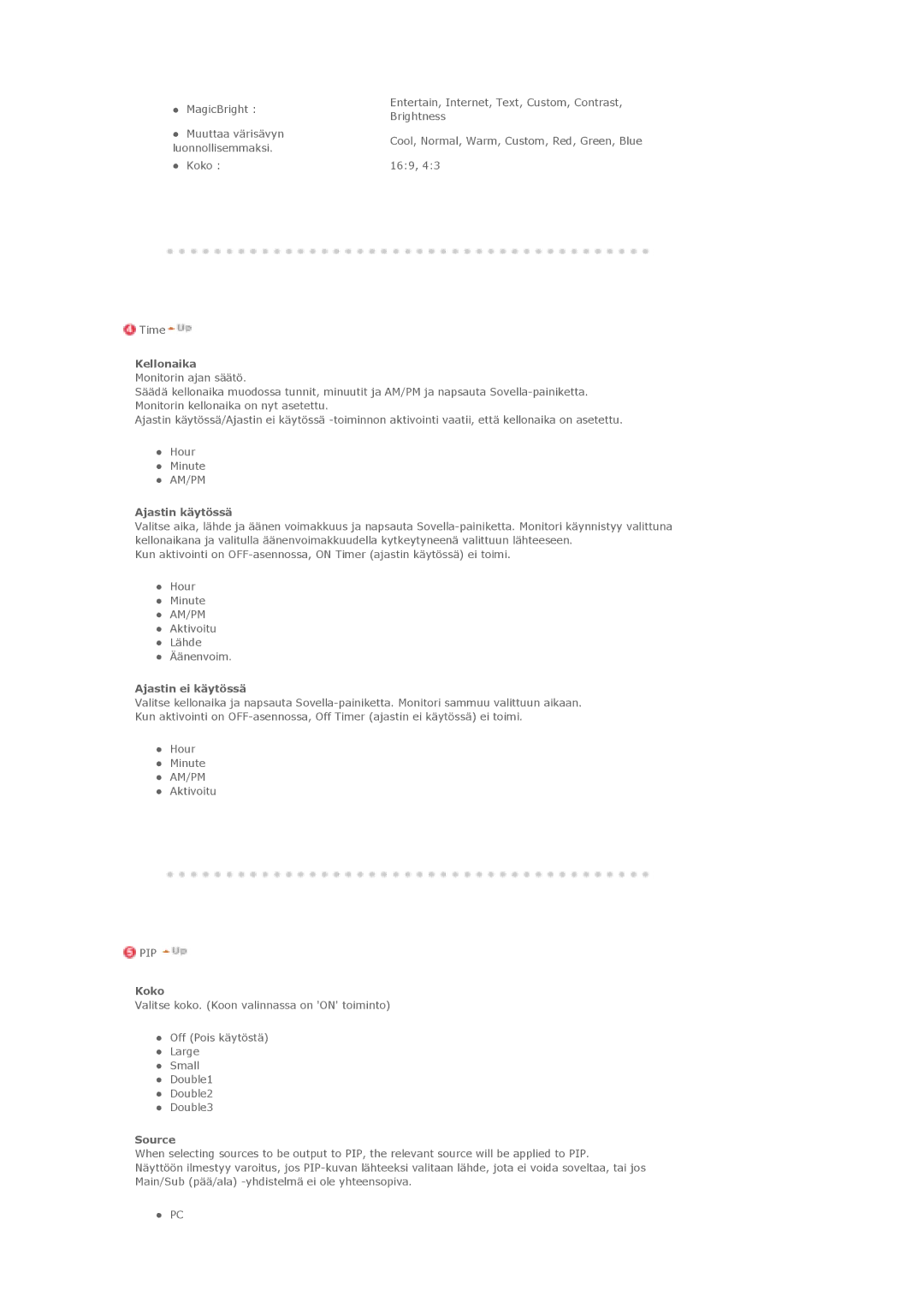 Samsung LS46BHYNS/EDC, LS46BHPNS/EDC, LS40BHPNS/EDC, LS46BHZNS/EDC manual Ajastin käytössä, Ajastin ei käytössä, Koko, Source 