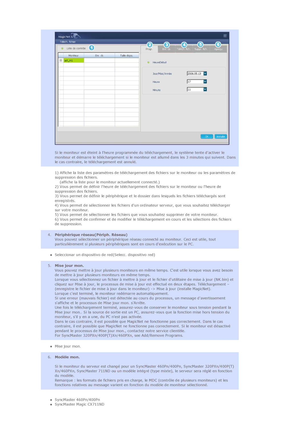 Samsung LS40BHVNB/EDC, LS46BHPNS/EDC, LS40BHRNSF/EDC manual Périphérique réseauPériph. Réseau, Mise jour mon, Modèle mon 