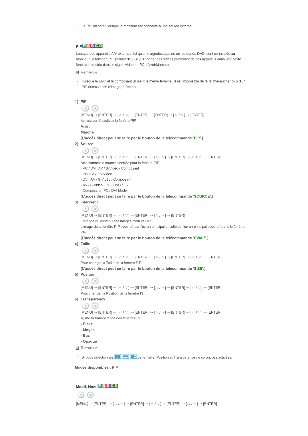 Samsung LS46BHPNS/EDC manual Intervertir, Taille, Position, Transparency, Elevé Moyen Bas Opaque, Modes disponibles PIP 
