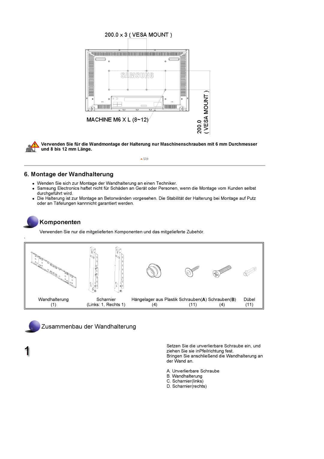 Samsung LS40BHYNS/EDC, LS46BHTNBF/EDC, LS46BHYNBF/EDC, LS46BHPNS/EDC, LS40BHTNB/EDC, LS40BHYNSF/EDC Montage der Wandhalterung 