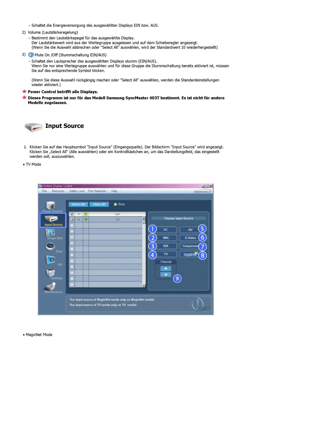 Samsung LS46BHYNS/EDC, LS46BHTNBF/EDC, LS46BHYNBF/EDC, LS46BHPNS/EDC, LS40BHTNB/EDC, LS40BHYNSF/EDC, LS40BHPNS/EDC Input Source 