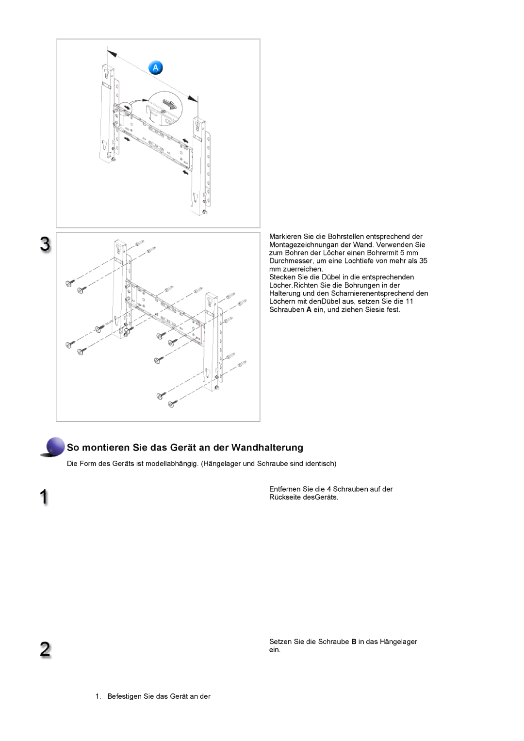 Samsung LS40BPPNS/EDC, LS46BPPNB/EDC, LS40BPPNB/EDC, LS46BPPNS/EDC manual So montieren Sie das Gerät an der Wandhalterung 