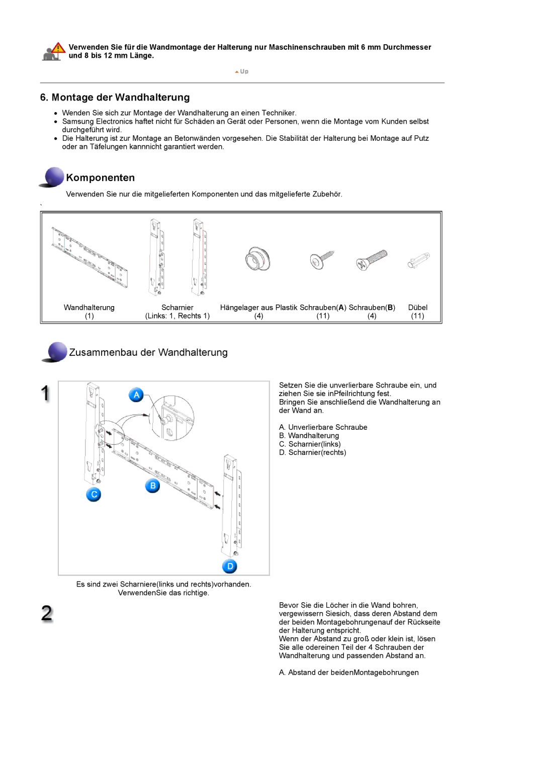 Samsung LS40BPPNB/EDC, LS46BPPNB/EDC, LS46BPPNS/EDC, LS40BPPNS/EDC manual Montage der Wandhalterung 