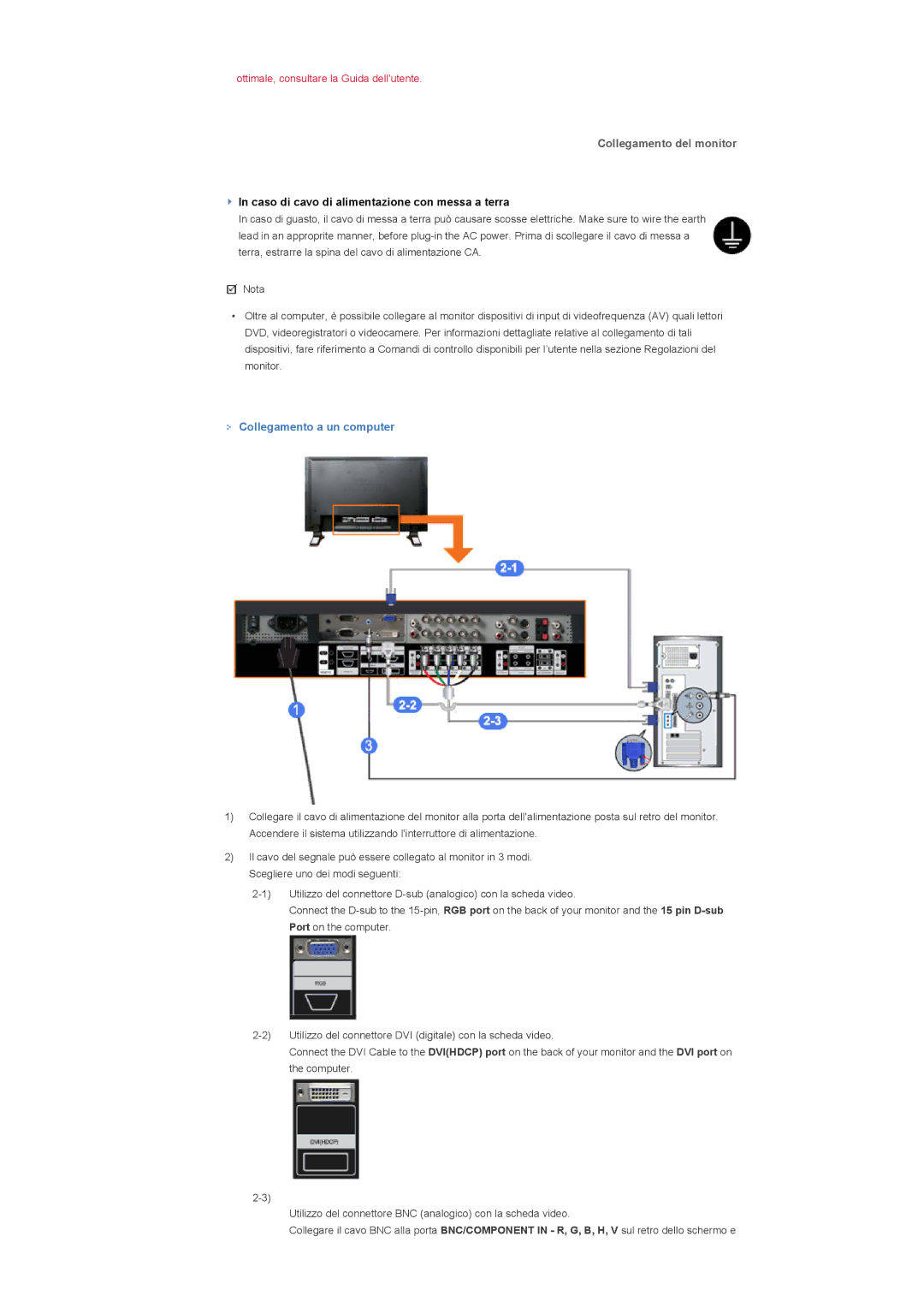 Samsung LS40BPPNS/EDC, LS46BPPNB/EDC, LS40BPPNB/EDC, LS46BPPNS/EDC manual Collegamento del monitor, Collegamento a un computer 