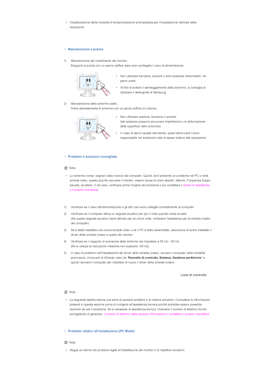 Samsung LS40BPPNS/EDC, LS46BPPNB/EDC manual Manutenzione e pulizia, Problemi e soluzioni consigliate, Lista di controllo 