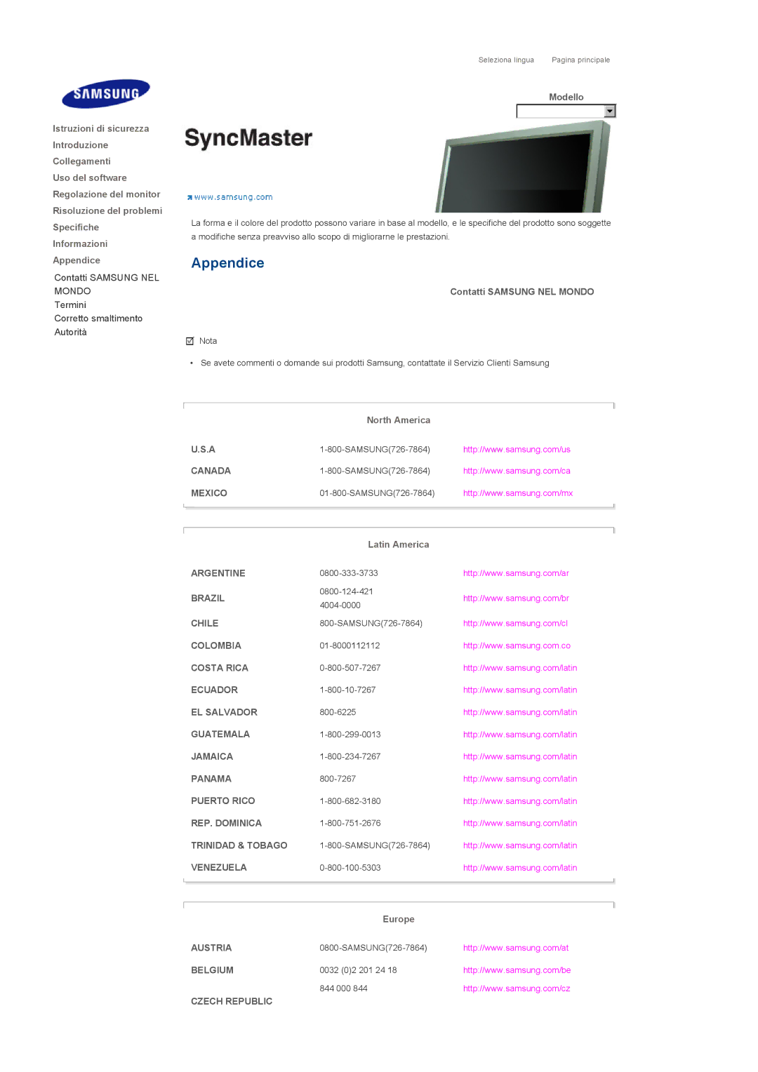 Samsung LS40BPPNS/EDC, LS46BPPNB/EDC, LS40BPPNB/EDC, LS46BPPNS/EDC manual Appendice, Contatti Samsung NEL Mondo 