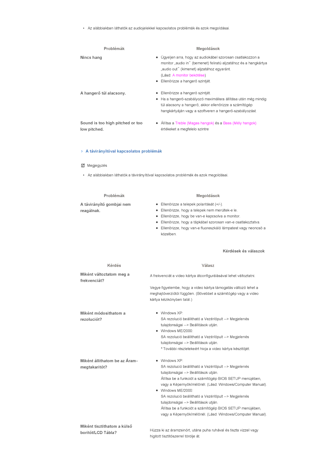 Samsung LS40BPPNB/EDC manual Távirányítóval kapcsolatos problémák, Távirányító gombjai nem reagálnak, Kérdés, Válasz 