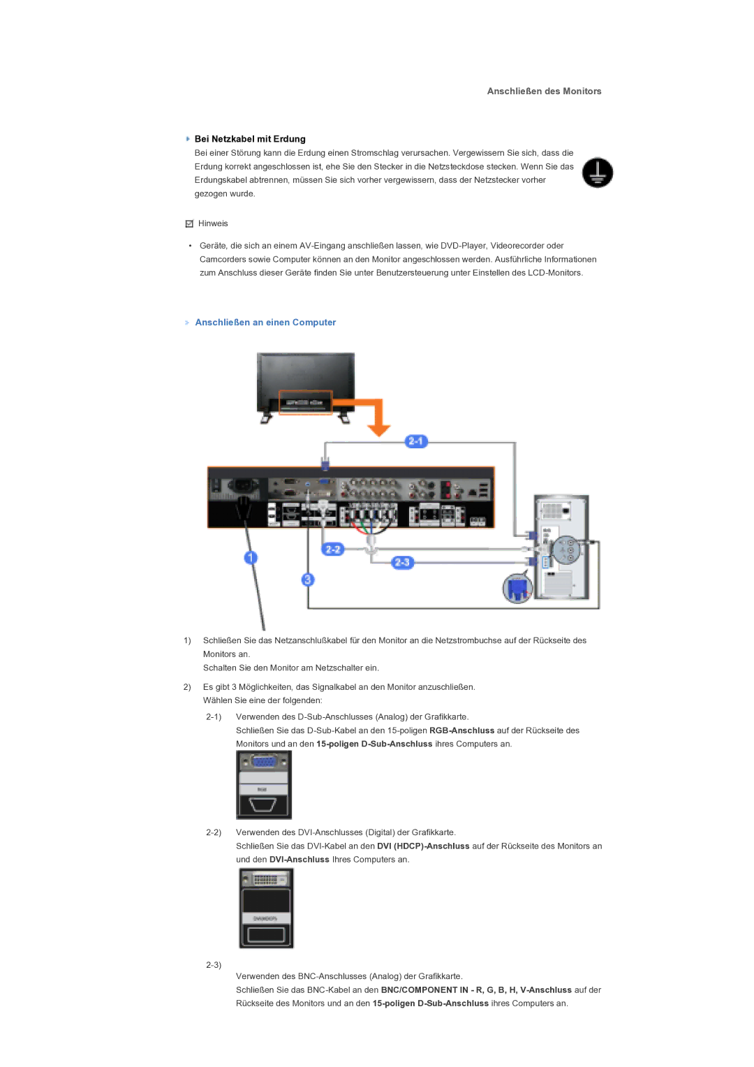 Samsung LS46BPTNB/EDC, LS46BPTNS/EDC, LS40BPTNB/EDC, LS40BPTNS/EDC Anschließen des Monitors, Anschließen an einen Computer 