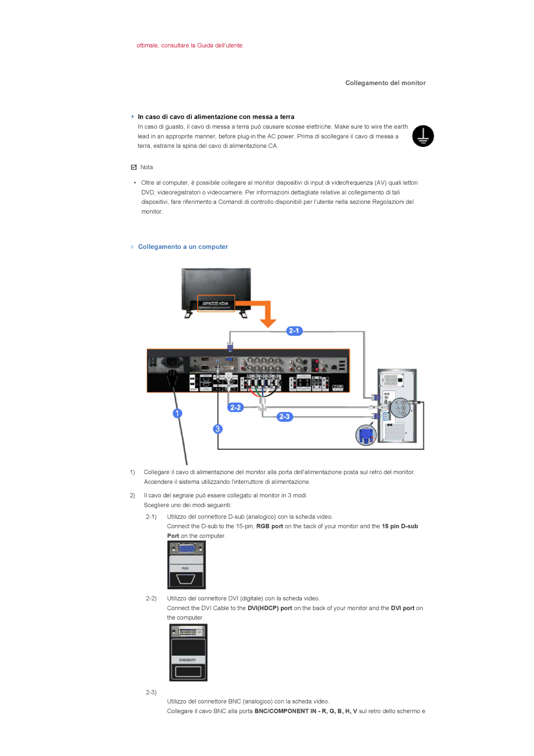 Samsung LS46BPTNB/EDC, LS46BPTNS/EDC, LS40BPTNB/EDC, LS40BPTNS/EDC manual Collegamento del monitor, Collegamento a un computer 