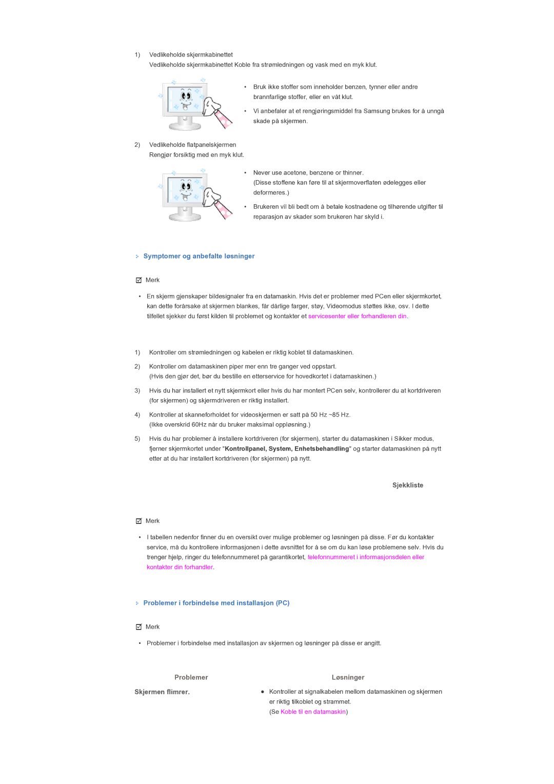 Samsung LS46BPTNB/EDC manual Symptomer og anbefalte løsninger, Sjekkliste, Problemer i forbindelse med installasjon PC 