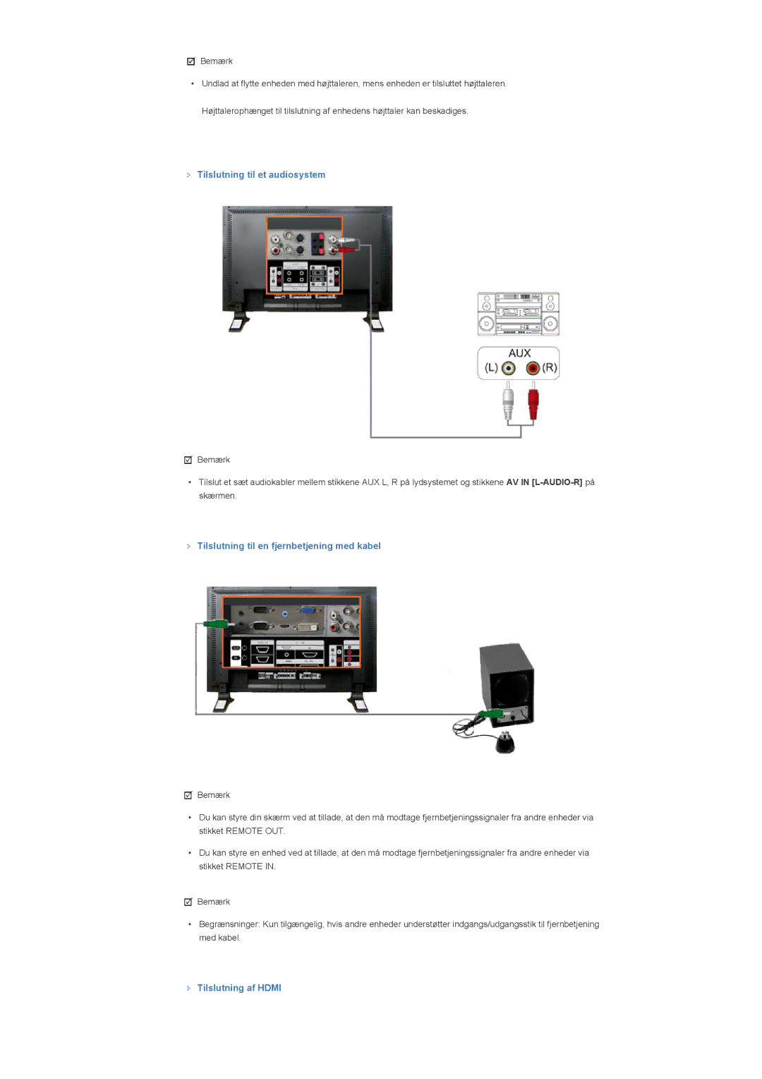 Samsung LS40BPPNB/EDC Tilslutning til et audiosystem, Tilslutning til en fjernbetjening med kabel, Tilslutning af Hdmi 