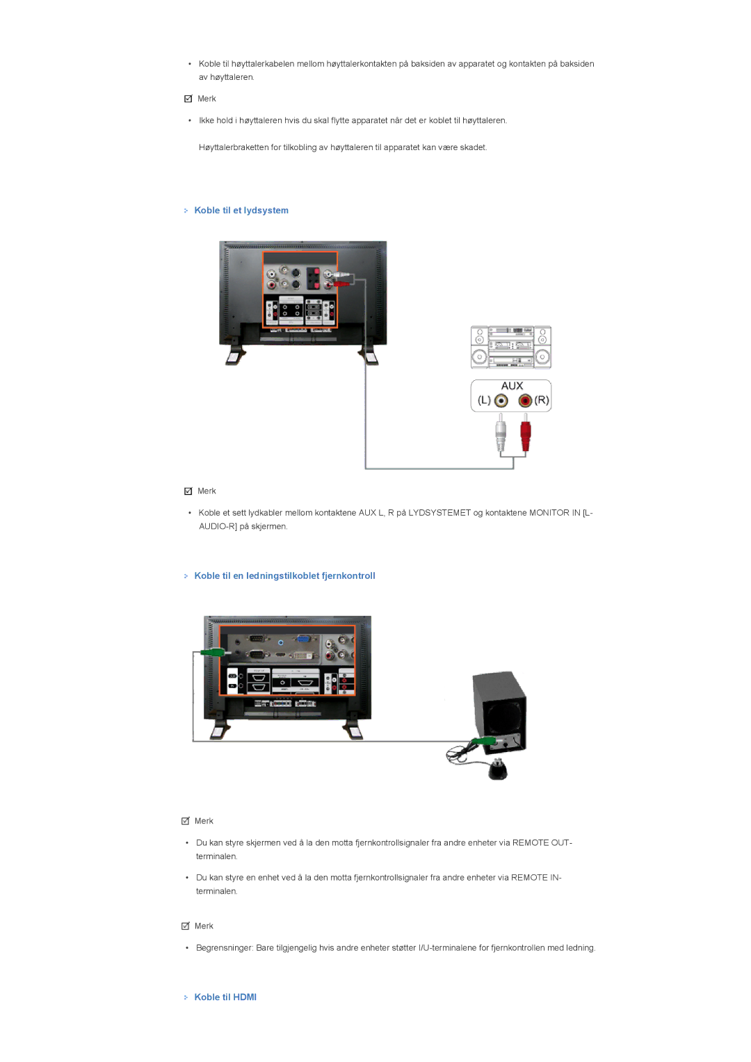 Samsung LS40BPPNB/EDC, LS46BPTNS/EDC Koble til et lydsystem, Koble til en ledningstilkoblet fjernkontroll, Koble til Hdmi 