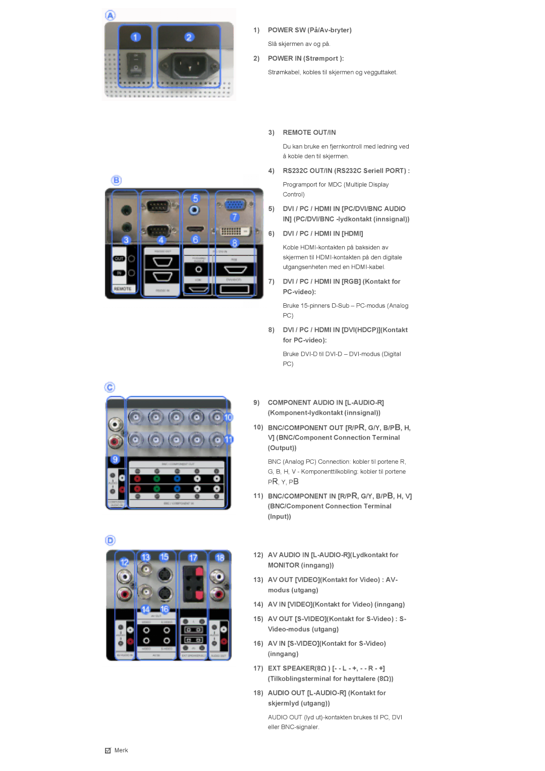 Samsung LS40BPPNS/EDC, LS46BPTNS/EDC, LS46BPPNB/EDC, LS40BPPNB/EDC, LS46BPTNB/EDC manual Remote OUT/IN, DVI / PC / Hdmi in Hdmi 