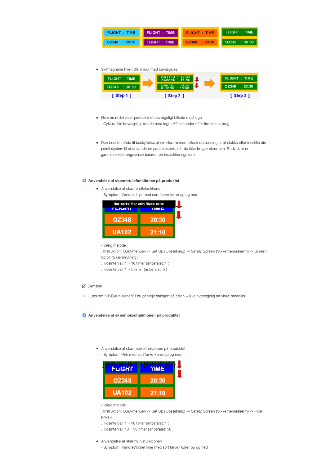 Samsung LS46BPTNB/EDC, LS46BPTNS/EDC, LS46BPPNB/EDC, LS40BPTNB/EDC manual Anvendelse af skærmrullefunktionen på produktet 