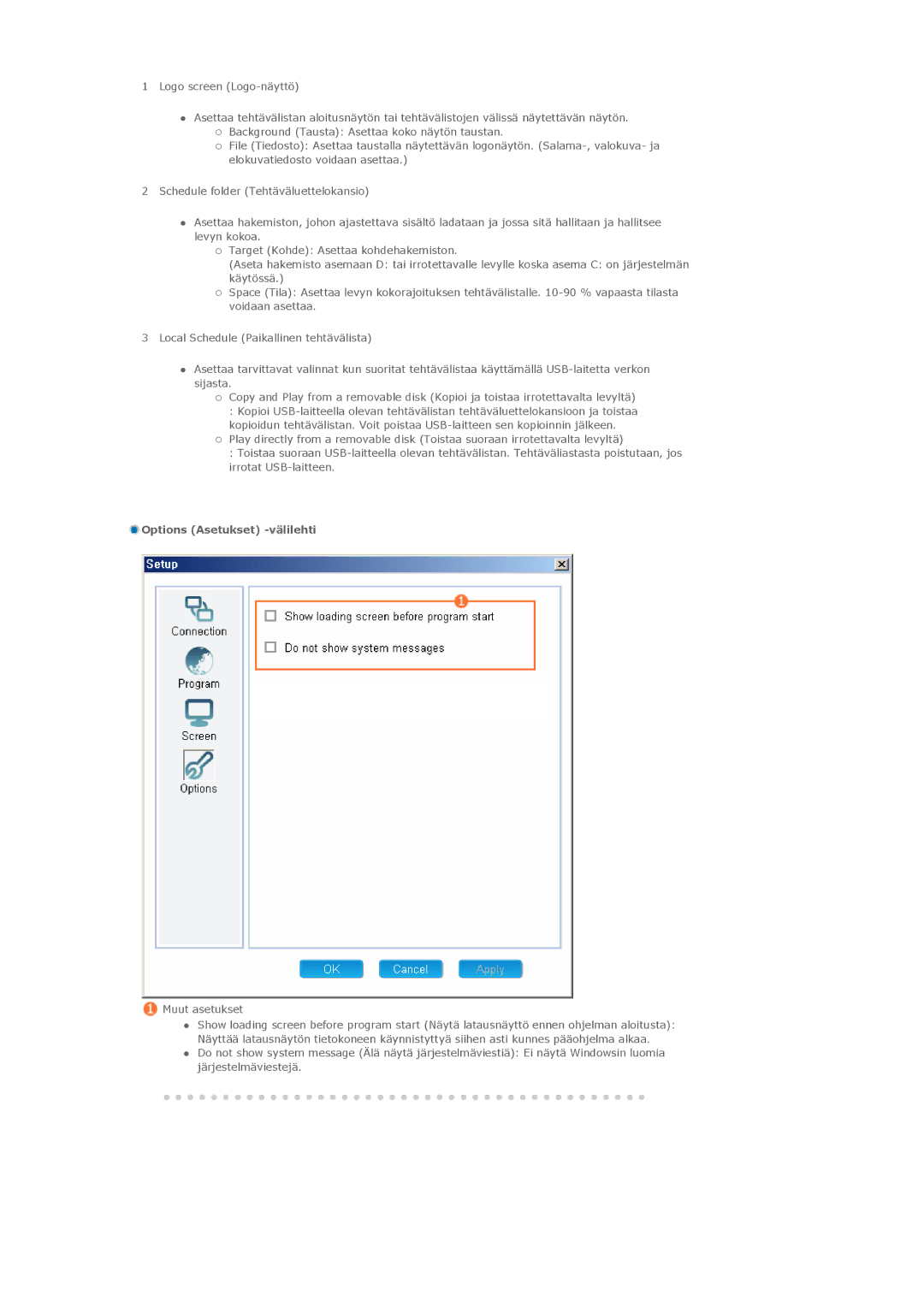 Samsung LS46BPTNS/EDC, LS46BPPNB/EDC, LS40BPTNB/EDC, LS40BPPNB/EDC manual Options Asetukset -välilehti, Muut asetukset 