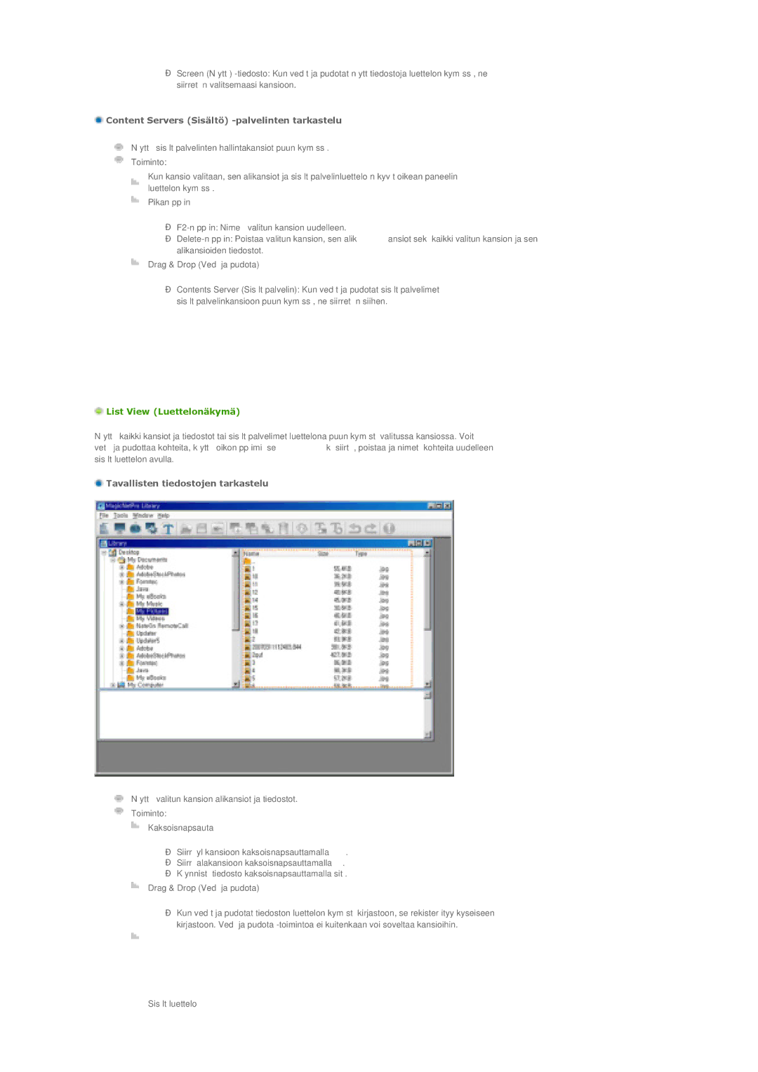 Samsung LS46BPTNS/EDC, LS46BPPNB/EDC manual Content Servers Sisältö -palvelinten tarkastelu, List View Luettelonäkymä 