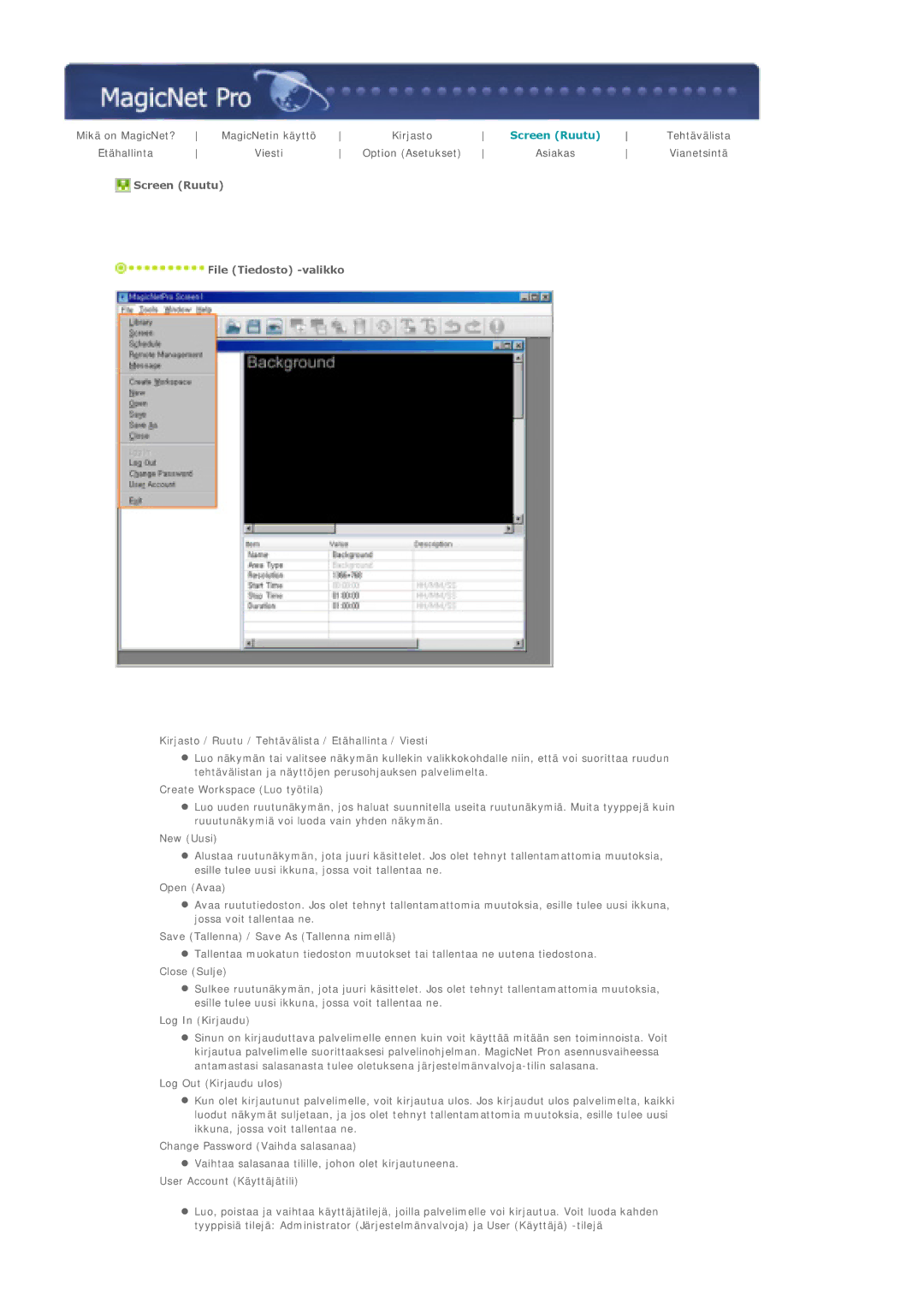 Samsung LS46BPPNB/EDC, LS46BPTNS/EDC, LS40BPTNB/EDC, LS40BPPNB/EDC, LS46BPTNB/EDC manual Screen Ruutu File Tiedosto -valikko 