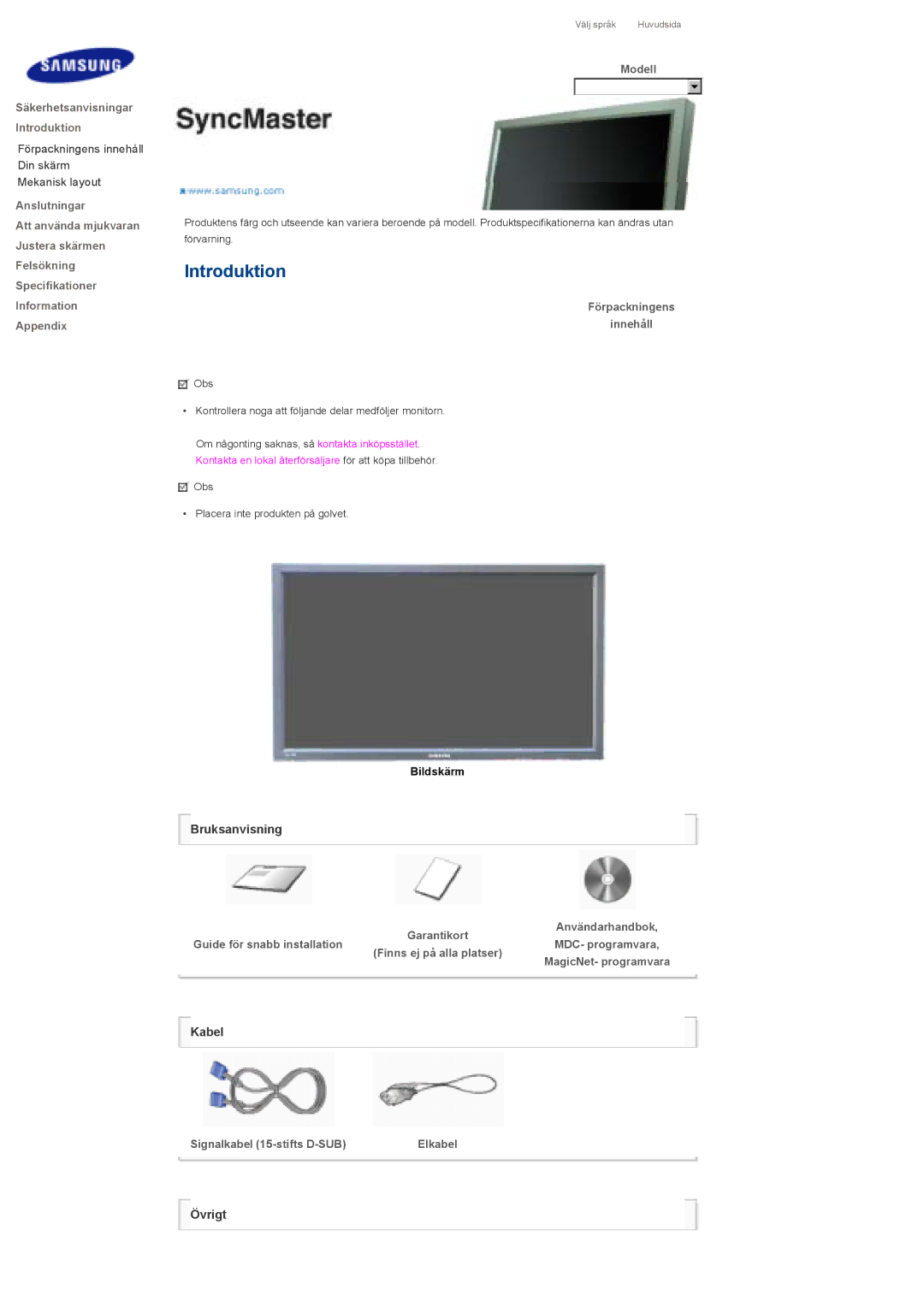 Samsung LS40BPPNB/EDC, LS46BPTNS/EDC, LS46BPPNB/EDC manual Bruksanvisning, Kabel, Signalkabel 15-stifts D-SUB, Övrigt 