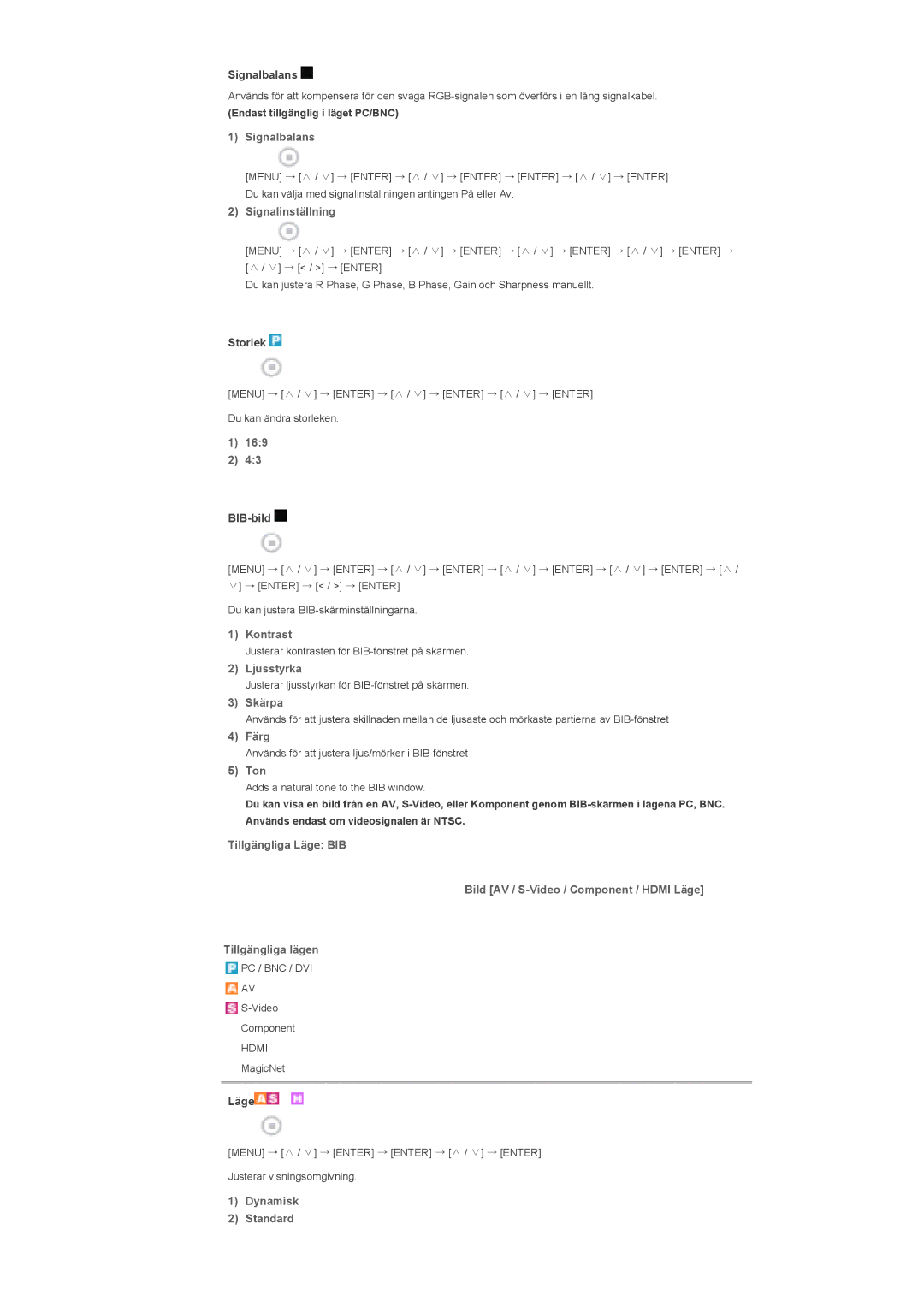 Samsung LS40BPTNB/EDC, LS46BPTNS/EDC manual Signalbalans, Signalinställning, 169, Skärpa, Färg, Ton, Dynamisk Standard 