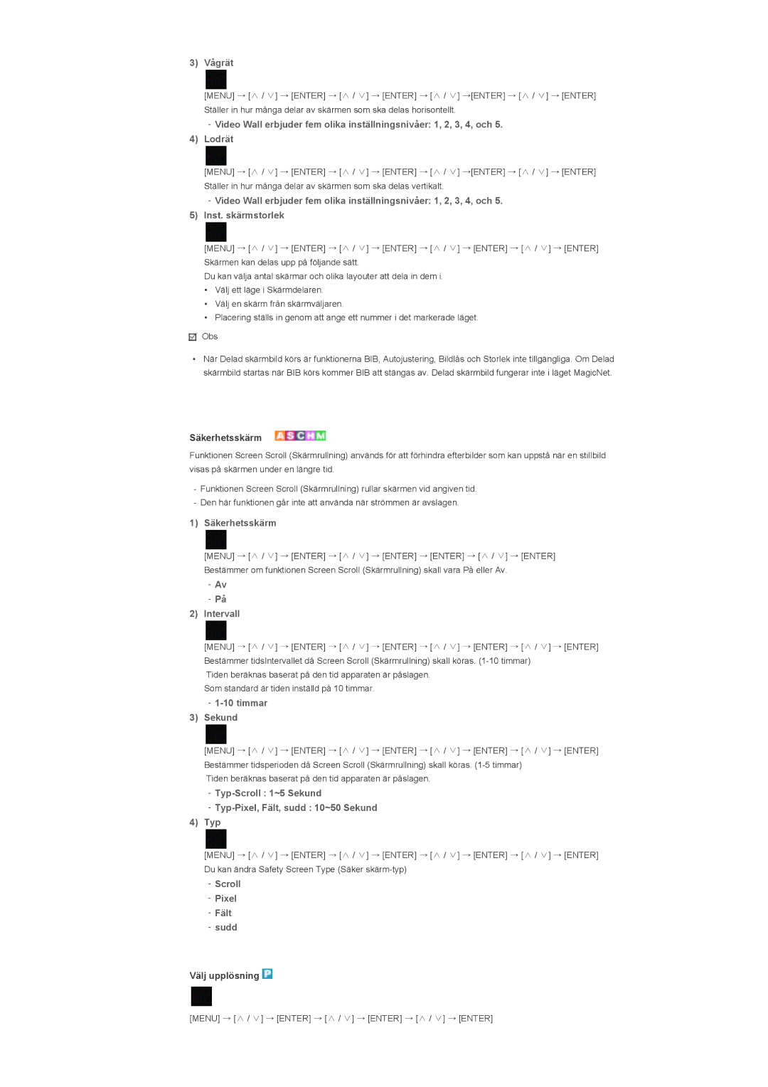 Samsung LS46BPPNB/EDC, LS46BPTNS/EDC manual Vågrät, Säkerhetsskärm, Intervall, Timmar Sekund, Scroll Pixel Fält Sudd 