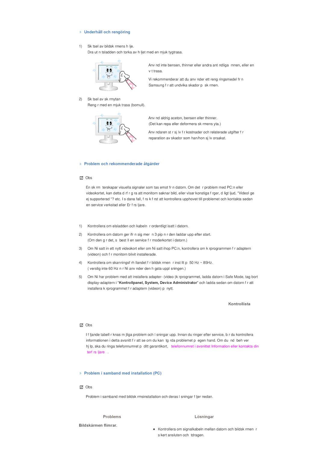 Samsung LS46BPPNB/EDC Underhåll och rengöring, Problem och rekommenderade åtgärder, Kontrollista, Bildskärmen flimrar 